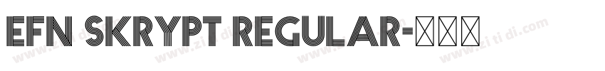 EFN Skrypt Regular字体转换